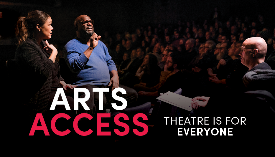 Arts Access - Theater is for everyone