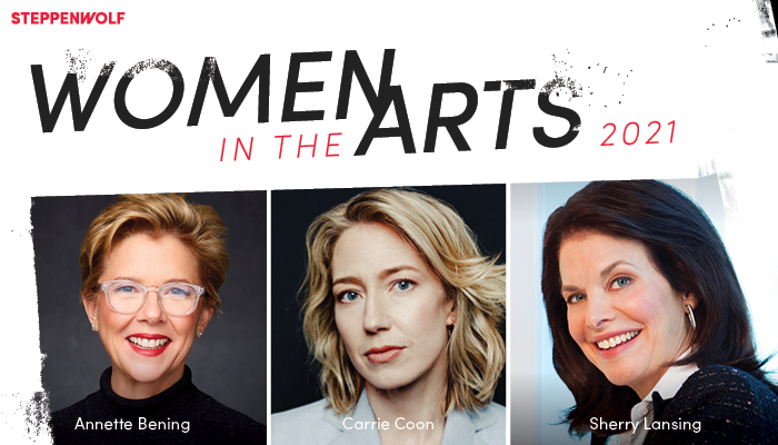 Women in the Arts 2021 with headshots of Annette Bening, Carrie Coon, and Sherry Lansing