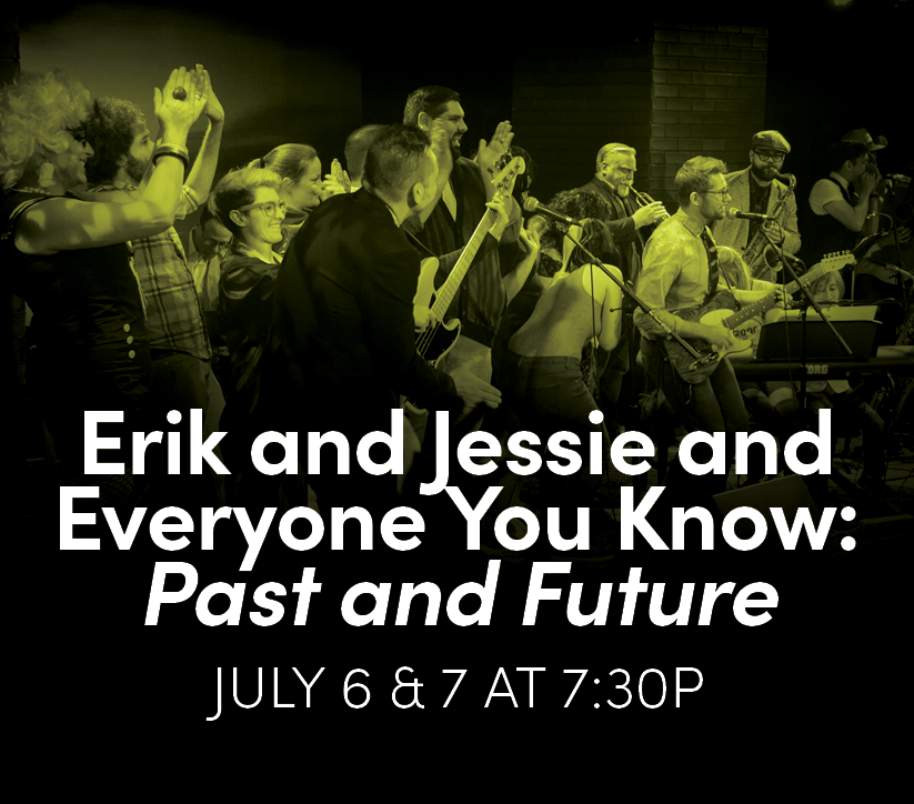 Erik & Jessie & Everyone You Know: Past and Future