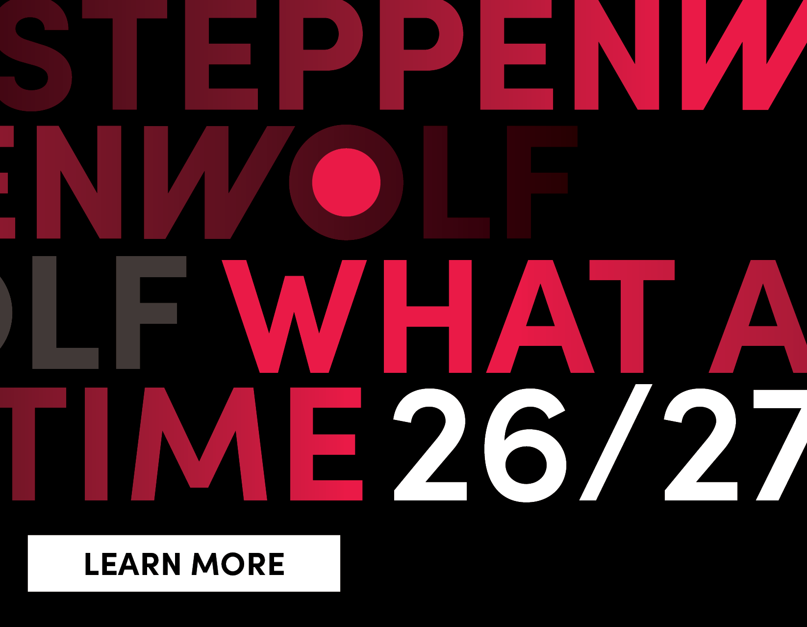 Steppenwolf's 2026/27 Season - Learn More 