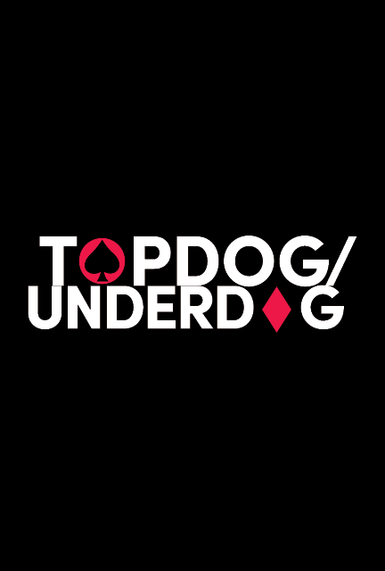 Topdog/Underdog